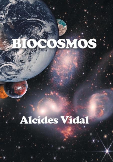 Book Biocosmos Alcides Vidal