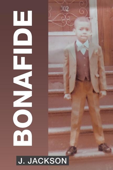 Book Bonafide J. Jackson