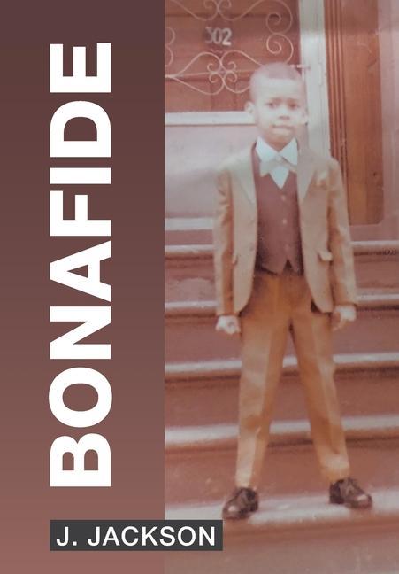 Book Bonafide J. Jackson