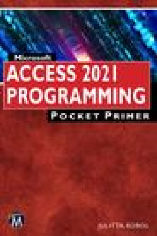 Kniha Microsoft Access 2021 Programming Pocket Primer 