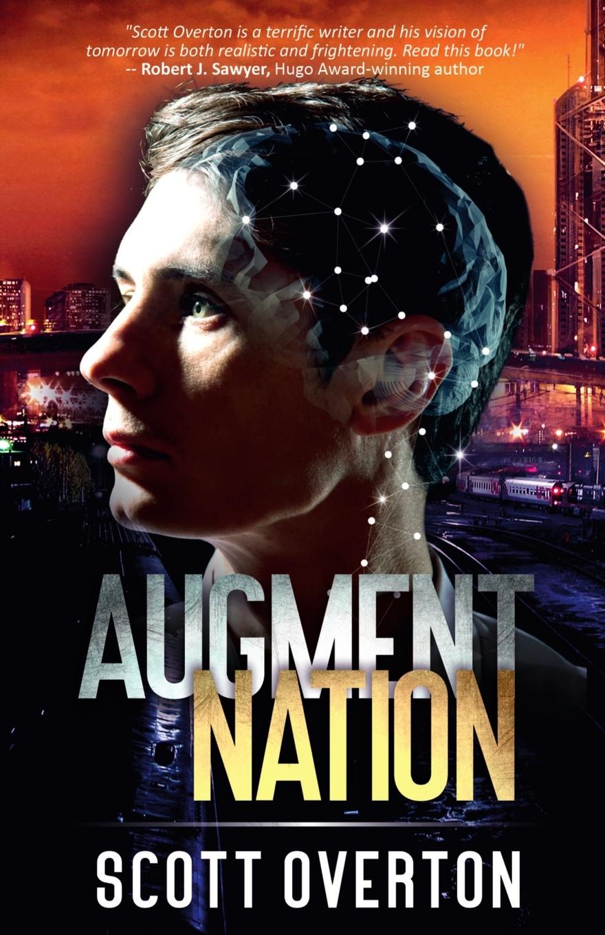 Βιβλίο Augment Nation Scott Overton