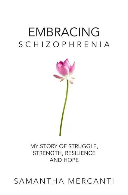 Kniha Embracing Schizophrenia 