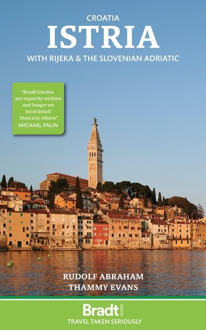 Kniha Croatia: Istria: With Rijeka and the Slovenian Adriatic Thammy Evans