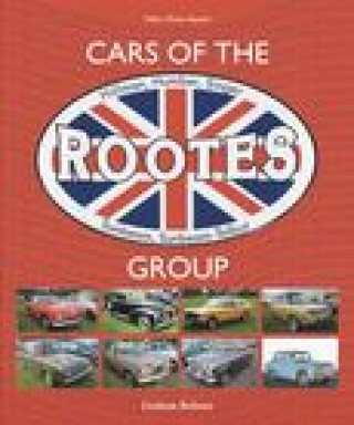 Könyv Cars of the Rootes Group 