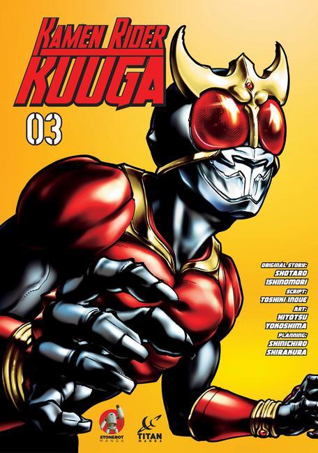 Kniha Kamen Rider Kuuga Vol. 3 Toshiki Inoue