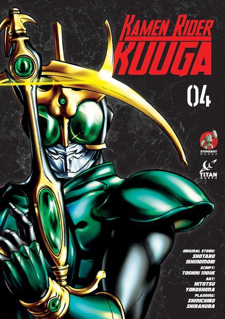 Kniha Kamen Rider Kuuga Vol. 4 Toshiki Inoue