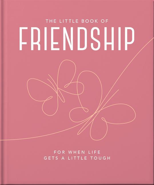 Kniha Little Book of Friendship 