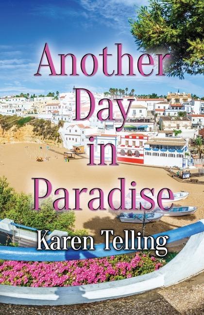 Knjiga Another Day in Paradise Karen Telling