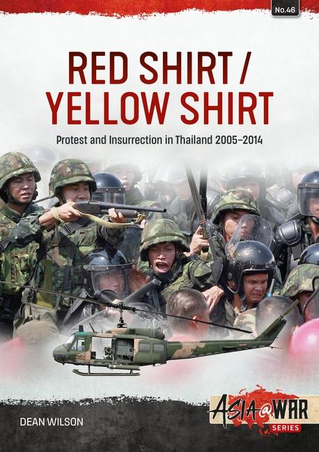 Carte Red Shirt/Yellow Shirt: Protests and Insurrection in Thailand, 2000-2015 