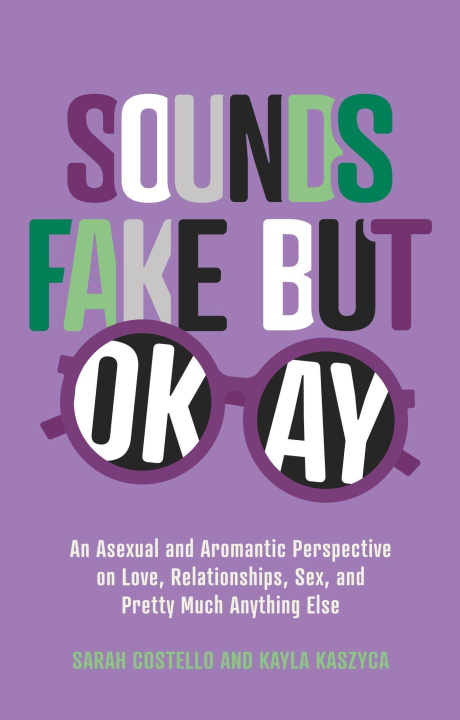 Kniha Sounds Fake But Okay Kayla Kaszyca