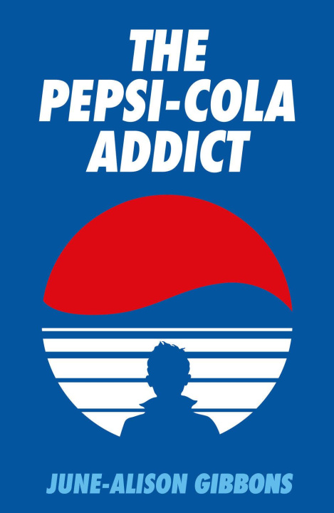 Könyv The Pepsi Cola Addict David Tibet