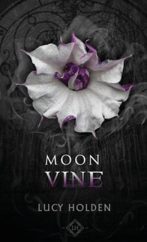 Kniha Moonvine Lucy Holden