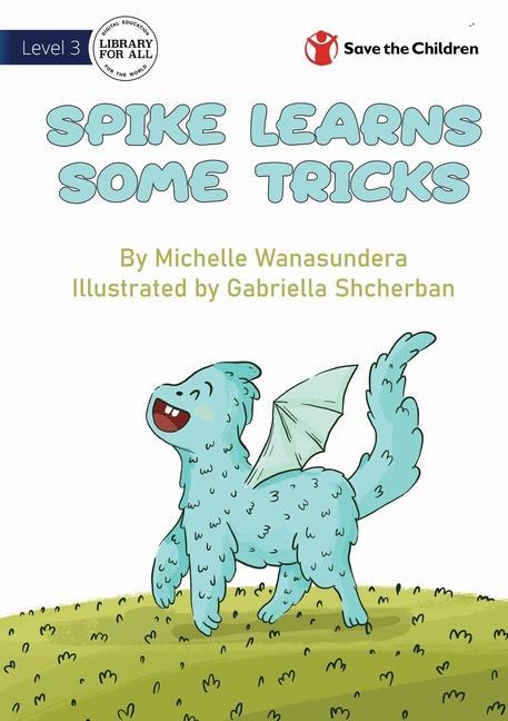 Kniha Spike Learns Some Tricks Gabriella Shcherban