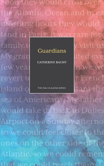 Knjiga Guardians Catherine Bachy