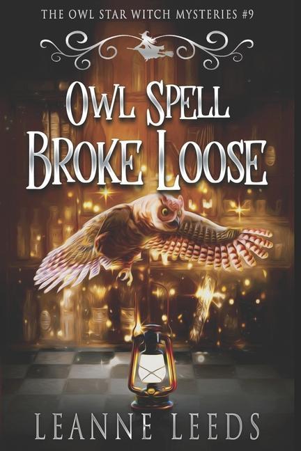 Knjiga Owl Spell Broke Loose Leanne Leeds