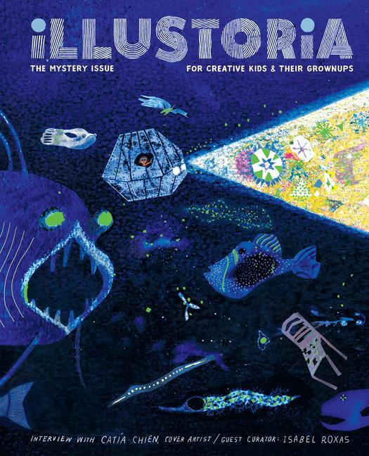 Książka Illustoria: Mystery: Issue #20: Stories, Comics, Diy, for Creative Kids and Their Grownups 