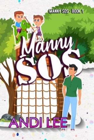 Knjiga Manny SOS Andi Lee