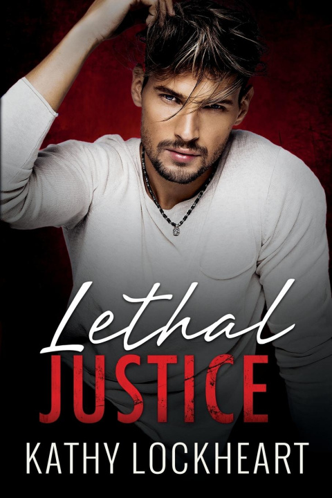 Livro Lethal Justice Kathy Lockheart
