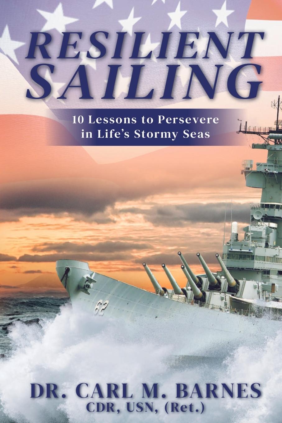 Knjiga Resilient Sailing Dr. Carl M Barnes
