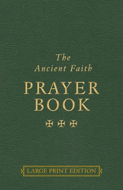 Könyv Ancient Faith Prayer Book 