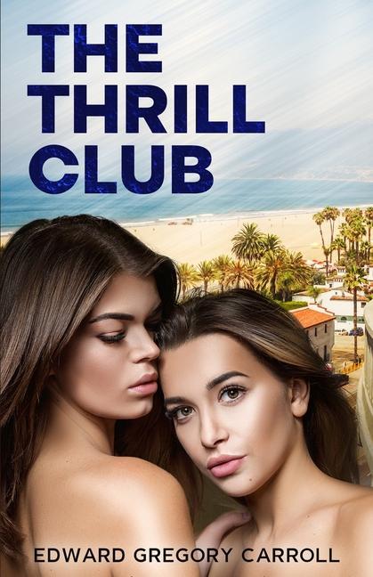 Livro Thrill Club Edward Gregory Carroll