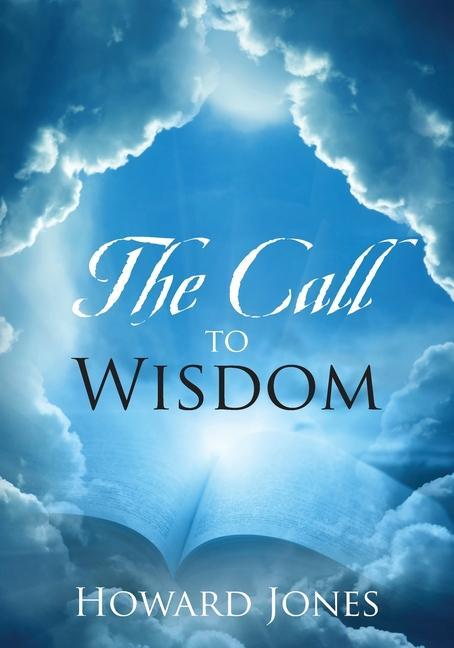 Knjiga Call to Wisdom Howard Jones