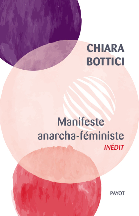 Könyv Manifeste anarcha-féministe Bottici