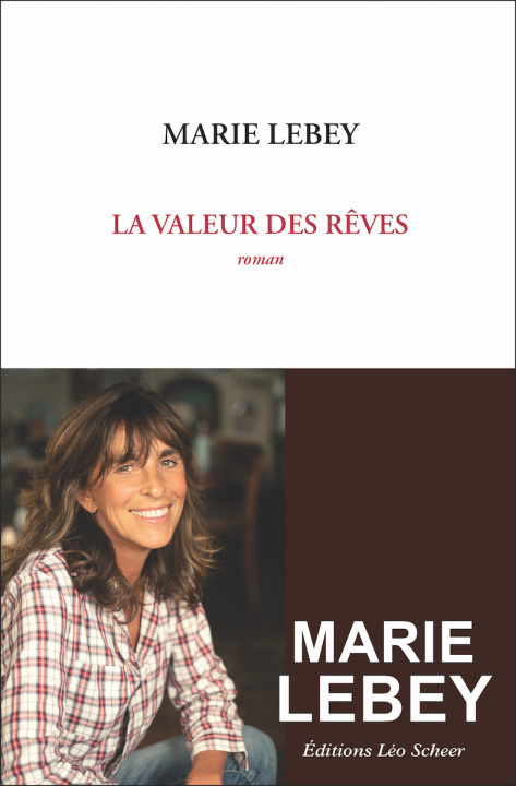 Buch La Valeur des rêves Marie LEBEY