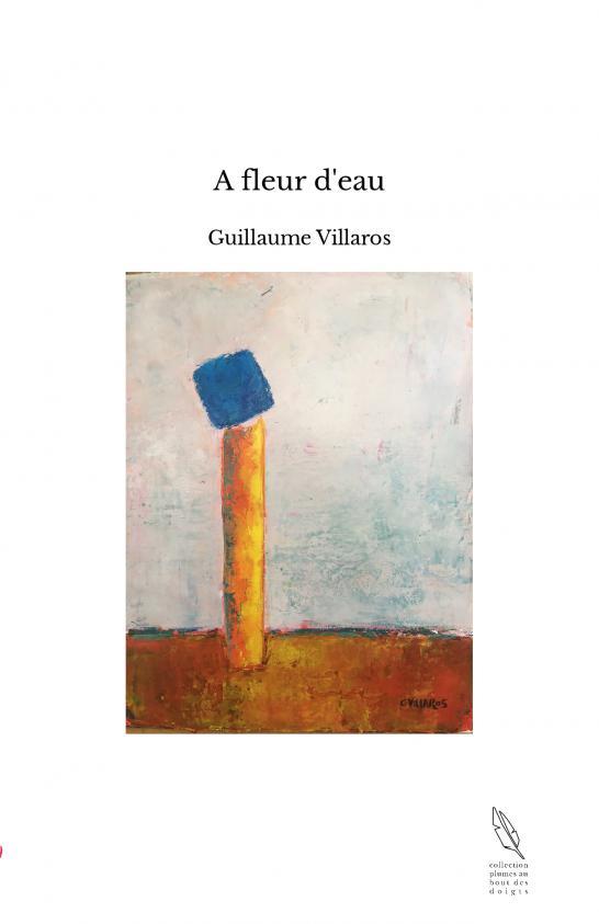 Knjiga A fleur d'eau Villaros