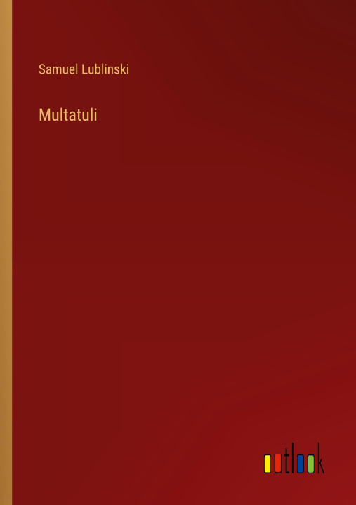 Knjiga Multatuli Samuel Lublinski