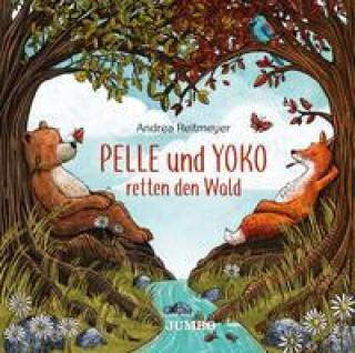 Książka Pelle und Yoko retten den Wald Andrea Reitmeyer