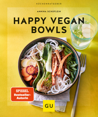 Könyv Happy Vegan Bowls Annina Schäflein