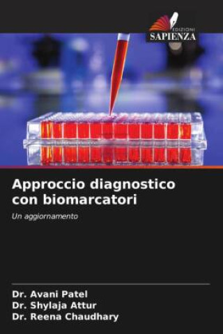 Boek Approccio diagnostico con biomarcatori Shylaja Attur