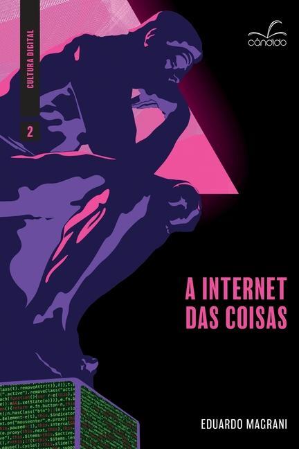 Buch A internet das coisas Eduardo Magrani