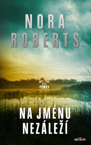 Könyv Na jménu nezáleží Nora Roberts