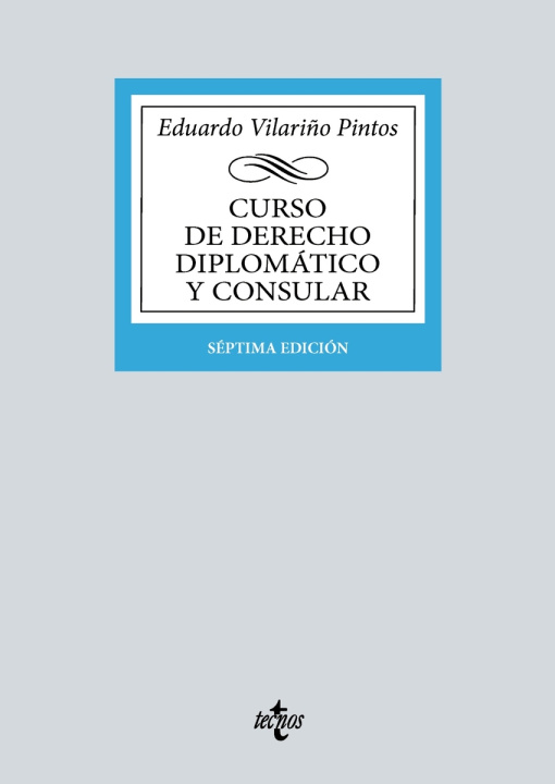 Kniha Curso de Derecho Diplomático y Consular EDUARDO VILARIÑO PINTOS