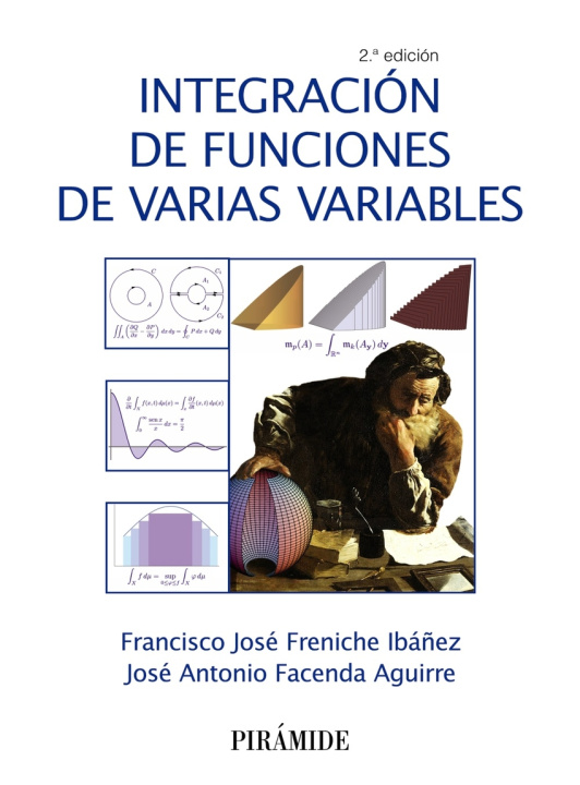 Könyv Integración de funciones de varias variables FRANCISCO JOSE FRENICHE