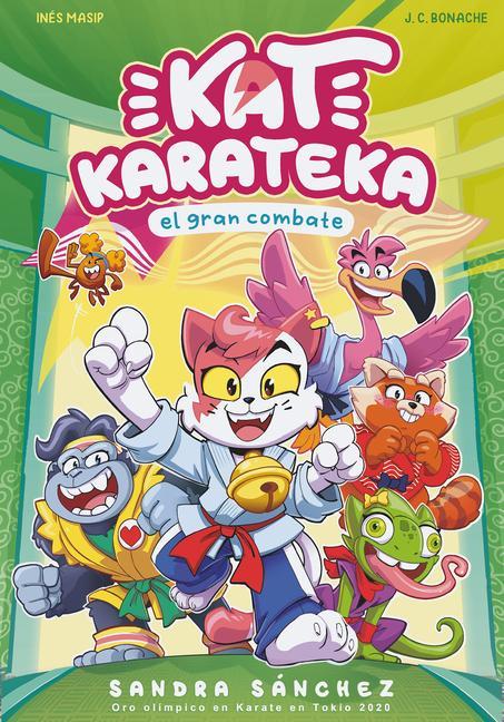 Carte Kat Karateka Y El Gran Combate / Kat Karateka and the Great Match Inés Masip