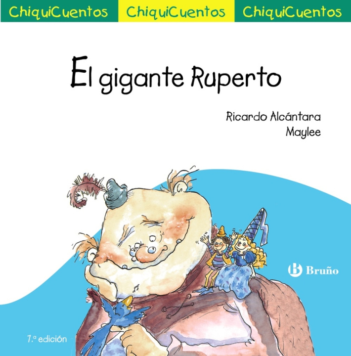 Książka ChiquiCuento 14. El gigante Ruperto RICARDO ALCANTARA