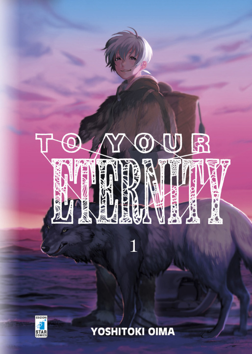 Kniha To your eternity Yoshitoki Oima