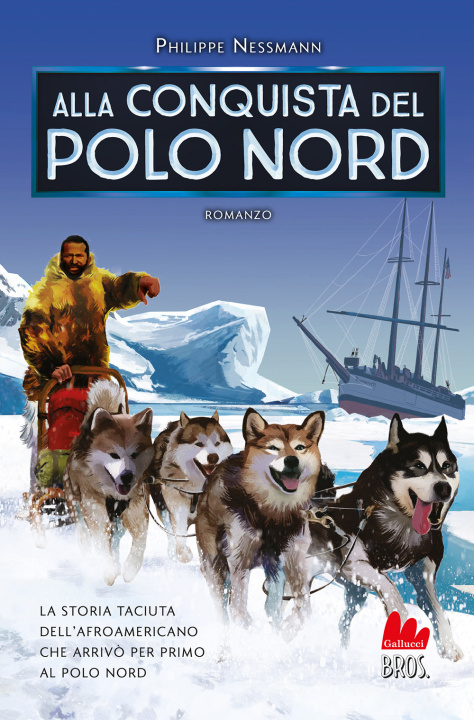 Könyv Alla conquista del Polo Nord Philippe Nessmann