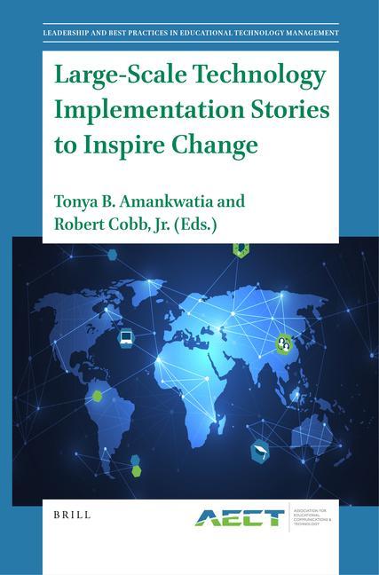 Knjiga Large-Scale Technology Implementation Stories to Inspire Change Tonya Amankwatia