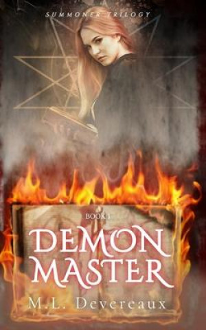 Kniha Demon Master M.L. Devereaux