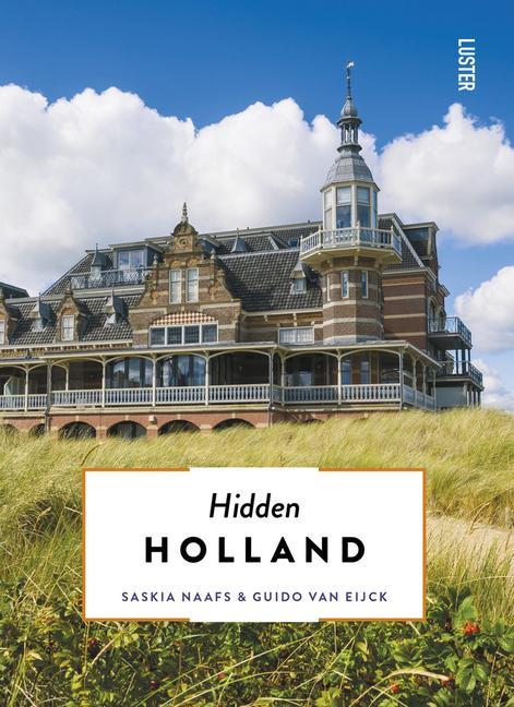 Книга Hidden Holland Guido Van Eijck