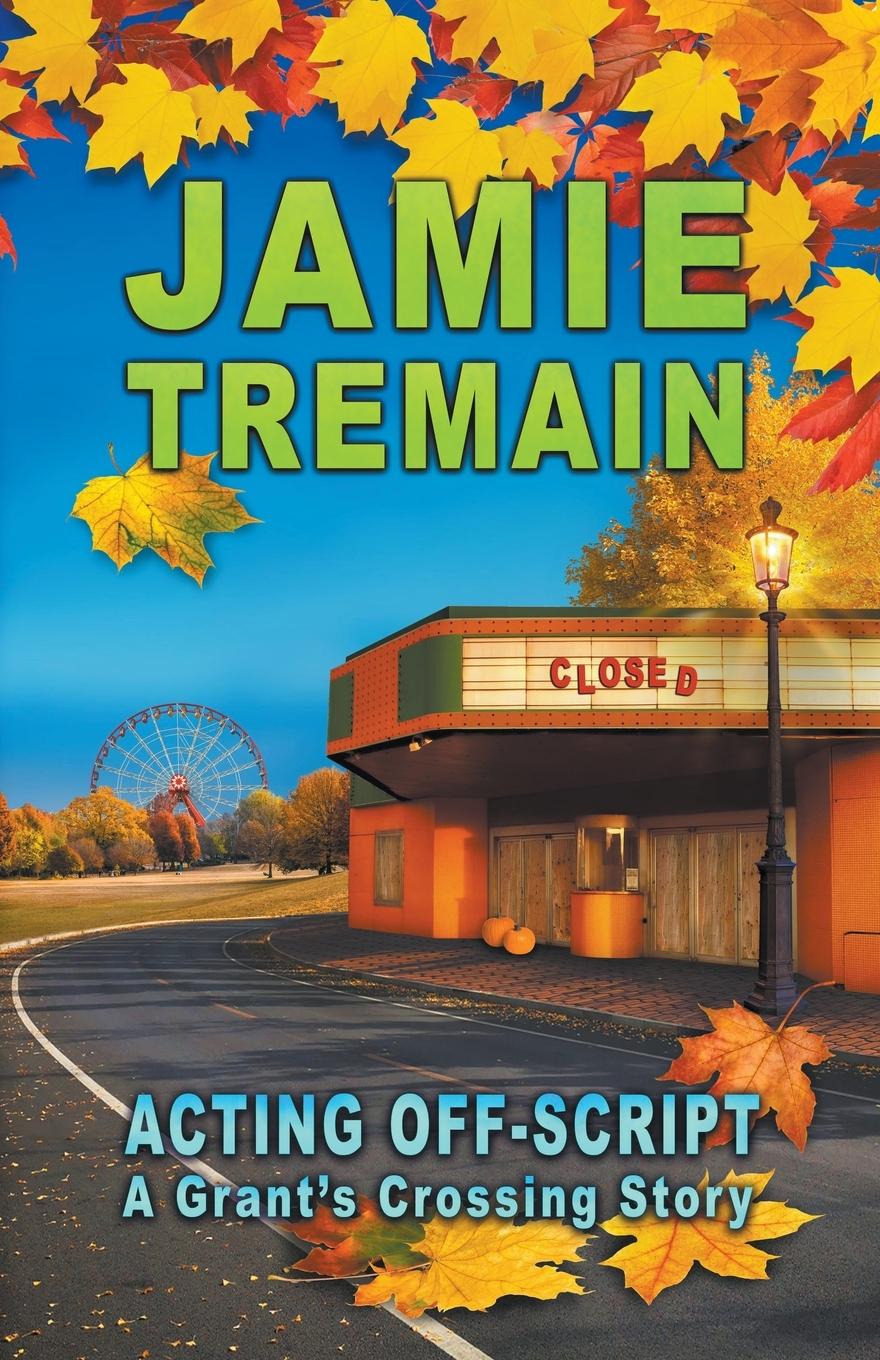 Knjiga Acting Off-Script Jamie Tremain