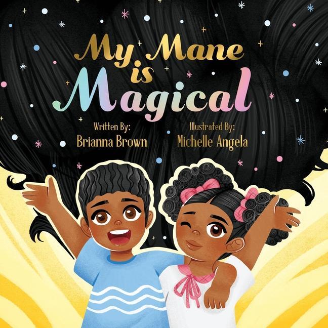Book My Mane Is Magical Michelle Angela