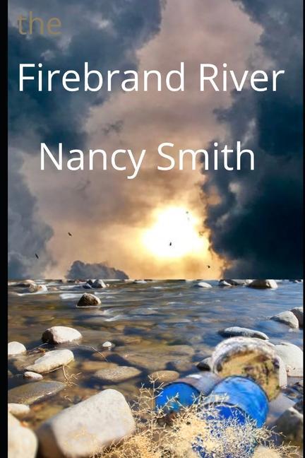 Kniha Firebrand River Nancy Smith