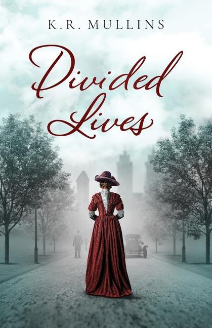 Knjiga Divided Lives K. R. Mullins