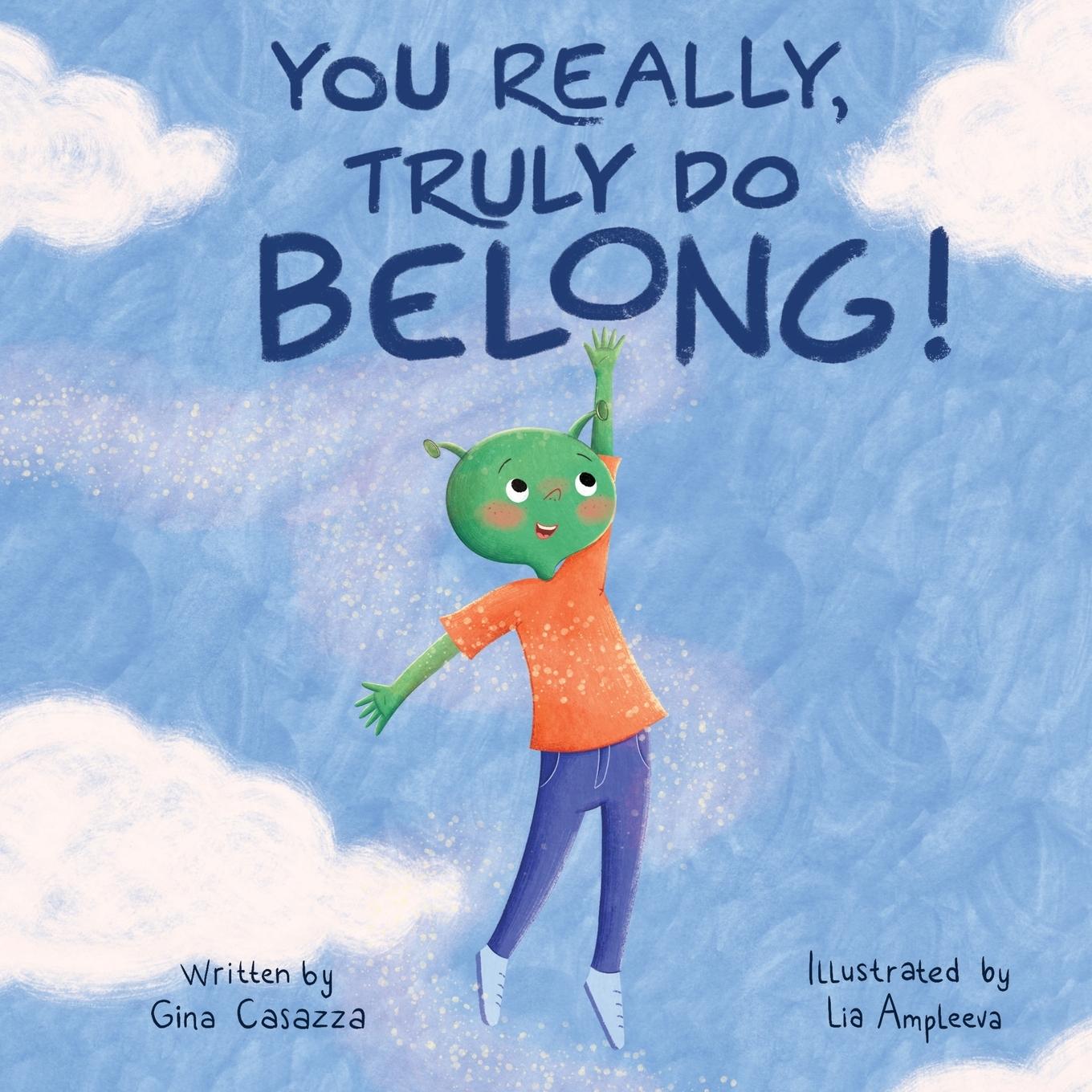 Knjiga You Really, Truly Do Belong! Lia Ampleeva