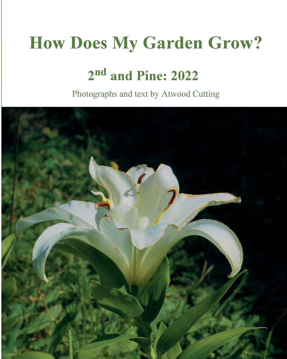 Buch How Does My Garden Grow? Atwood Cutting
